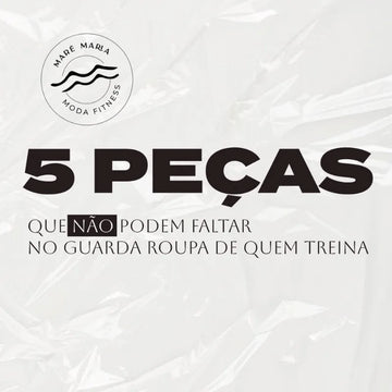 5 Peças Essenciais Para o Seu Treino! Não Pode Faltar no Guarda-Roupa de Quem Treina 💪