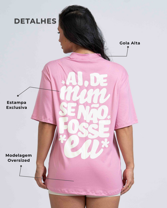 Blusão Oversized "Aí de mim se não fosse eu" com gola