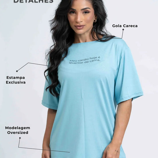Blusão Oversized Meu cardio hoje é levantar da cama - Maré Maria moda fitness