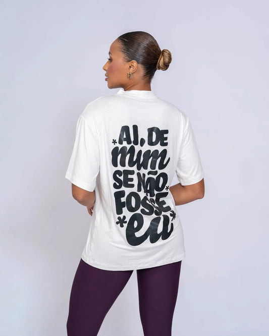 Blusão Oversized "Ai de mim se não fosse eu" Off White com golinha