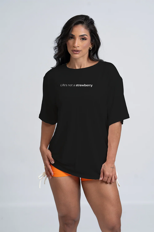 Blusão Fitness Oversized Life´s not a strawberry - Maré Maria moda fitness